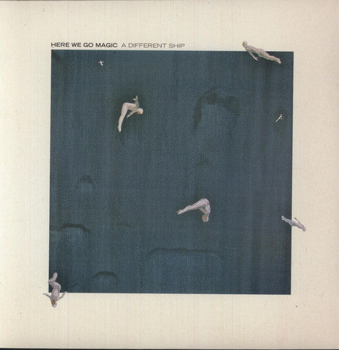 Here We Go Magic - A Different Ship