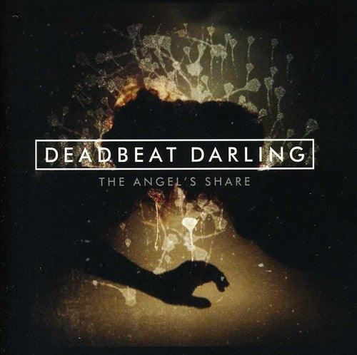Deadbeat Darling - Angel's Share
