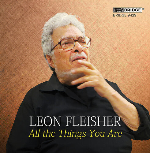 Bach/ Gershwin/ Kirchner/ Fleisher - All the Things You Are