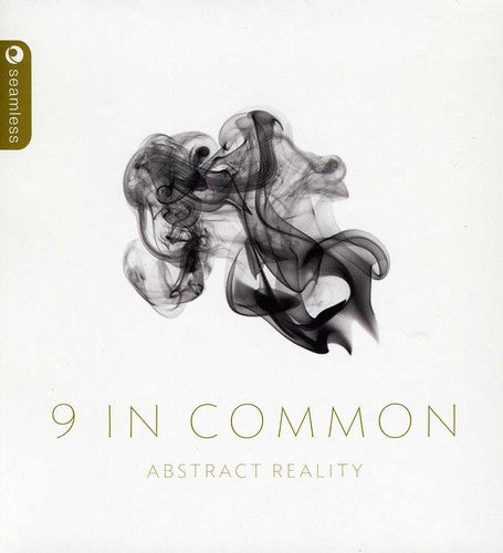 9 In Common - Abstract Reality