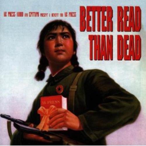Napalm Death/ Kramer/ Nofx - Better Read Than Dead