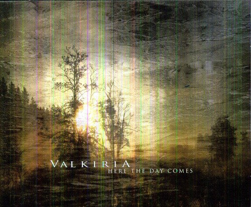Valkiria - Here the Day Comes