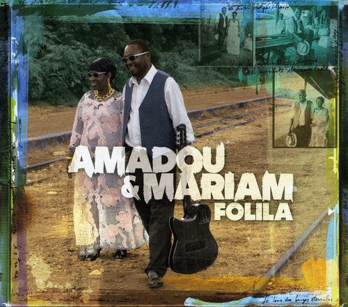 Amadou & Mariam - Folila