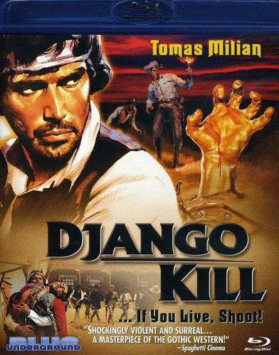 Django Kill!...If You Live, Shoot!