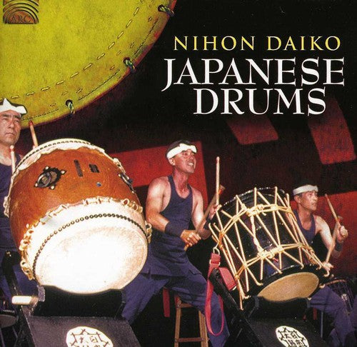 Nihon Daiko - Japanese Drums