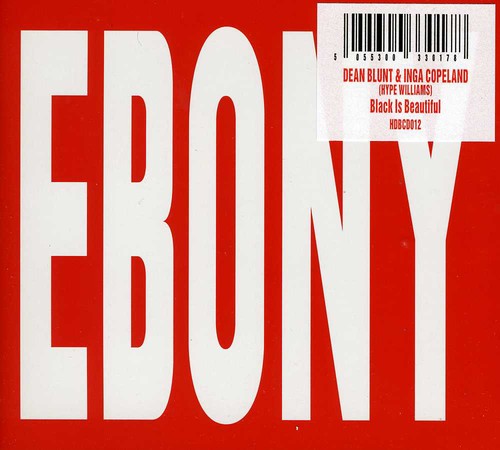Dean Blunt Inga Copeland - Black Is Beautiful