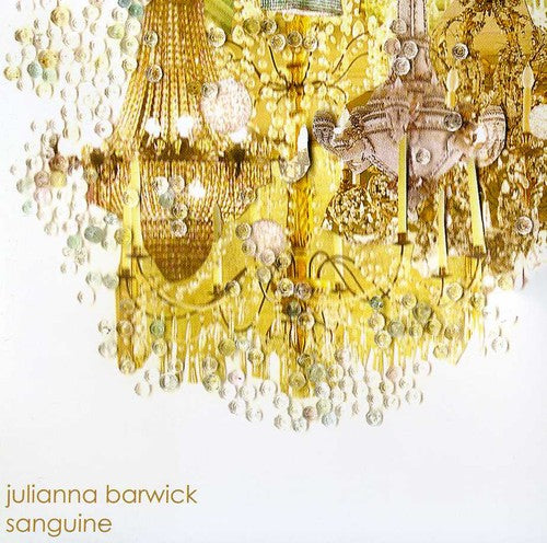 Julianna Barwick - Sanguine