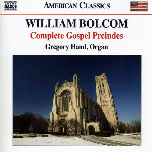 Bolcom/ Hand - Complete Gospel Preludes for Organ
