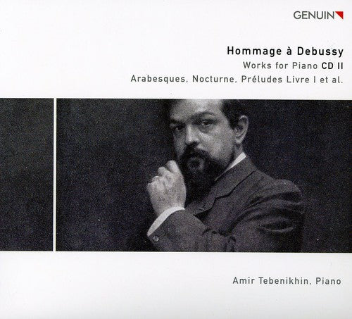 Debussy/ Tebenikhin - Hommage a Debussy: Works for Piano 2
