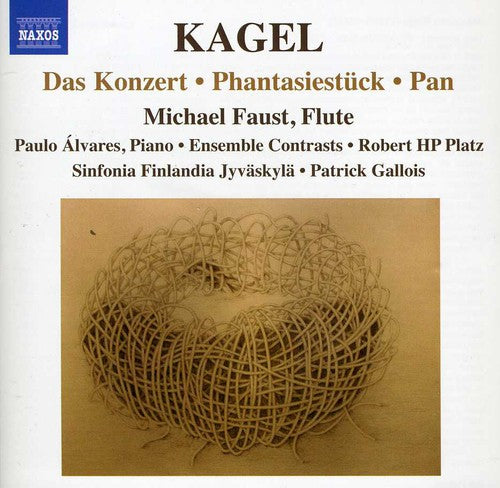 Kagel/ Faust/ Alvares/ Sinfonia Finlandia - Works for Flute
