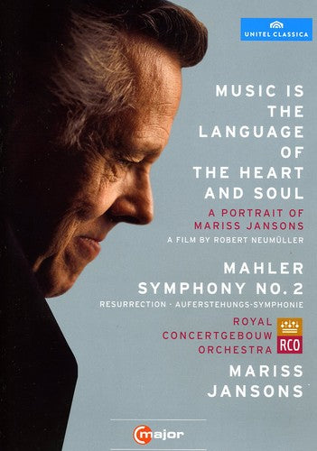 Music Is Language of Heart & Soul / Mahler Sym 3