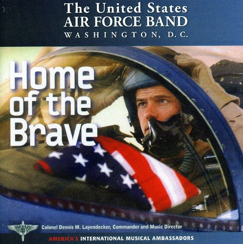 Thurston/ Berlin/ Rodgers/ Us Air Force Band - Home of the Brave