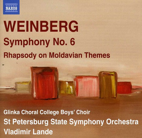 Weinberg/ st Petersburg State So/ Lande - Symphony No. 6 & Rhapsody on Moldavian Themes