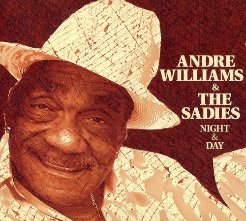 Andre Williams & Sadies - Night and Day