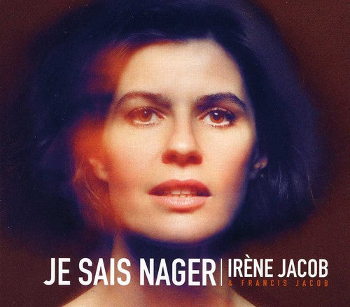Francis Jacob - Je Sais Nager