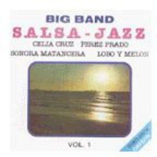 Big Band Sound Salsa Jazz/ Various - Big Band Sound Salsa Jazz / Various
