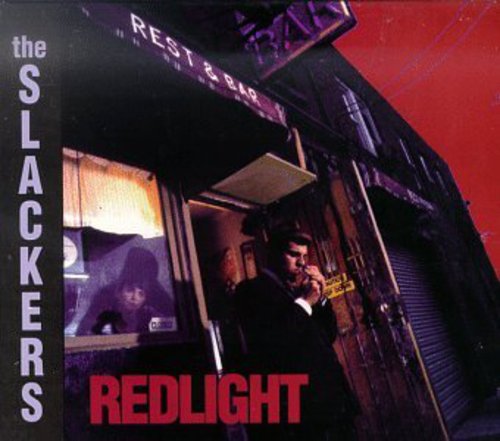 Slackers - Redlight