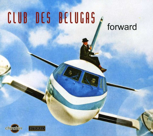 Club des Belugas - Forward