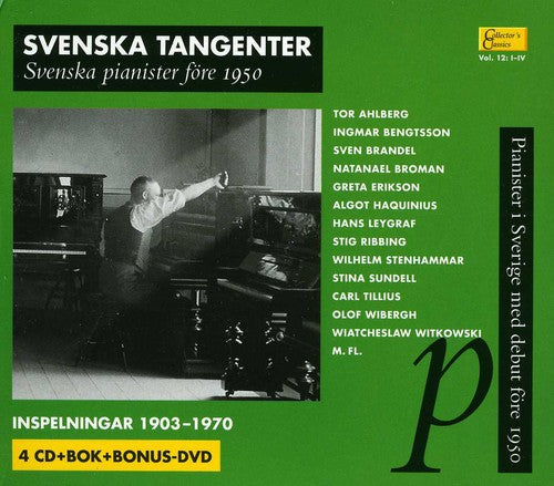 Tangenter/ Ahlberg/ Bengtsson/ Brandel/ Broman - Swedist Pianists