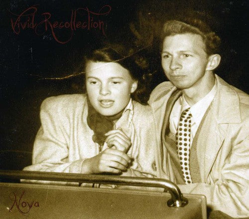 Vivid Recollection - Nova