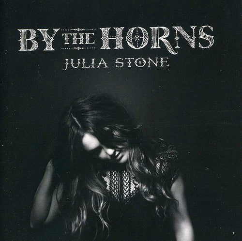 Julia Stone - By The Horns