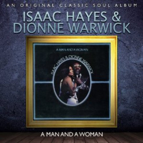 Isaac Hayes Dionne Warwick - Man & a Woman