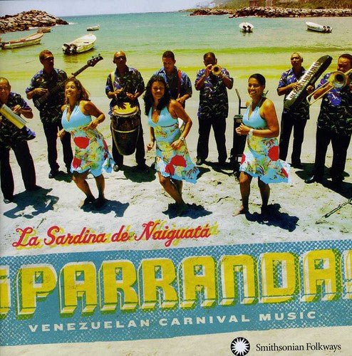 Sardina De Naiguata - Parranda Venezuelan Carnival Music