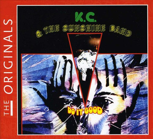 K.C. & Sunshine Band - Do It Good (Originals)