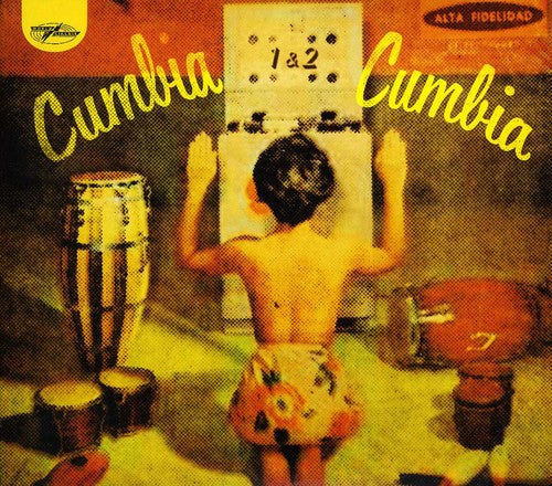 Cumbia Cumbia 1 & 2/ Various - Cumbia Cumbia 1 & 2 (Various Artists)