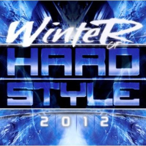 Winter of Hardstyle 2012 - Winter of Hardstyle 2012
