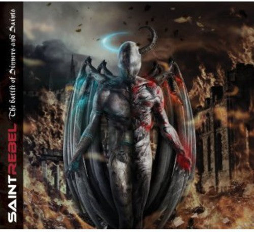 Saint Rebel - Battle of Sinners & Saints