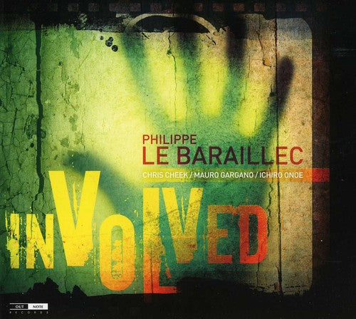 Philippe Baraillec - Involved