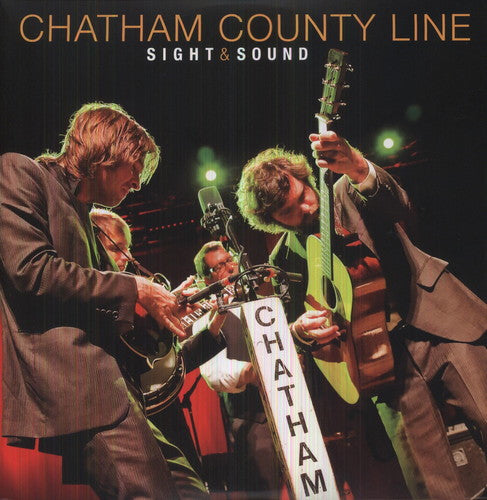 Chatham County Line - Sight and Sound