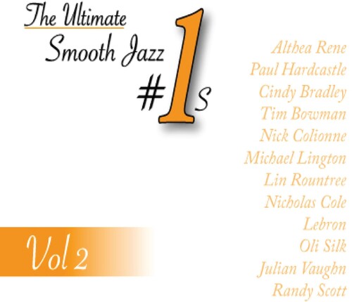Various - The Ultimate Smooth Jazz #1s, Vol. 2