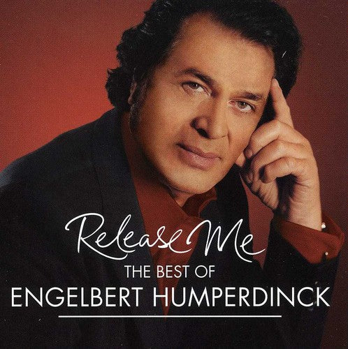 Engelbert Humperdinck - Release Me: Best of Engelbert Humperdinck