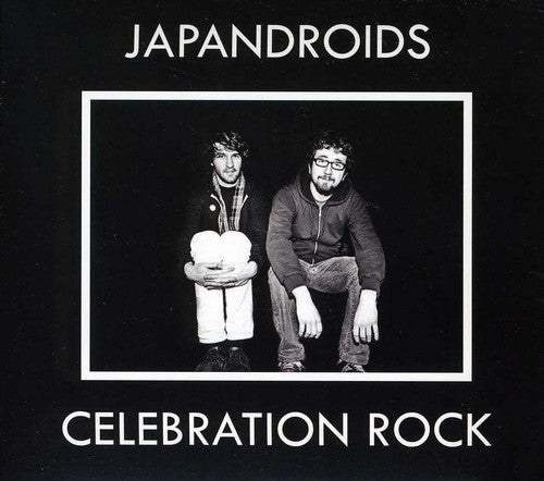Japandroids - Celebration Rock