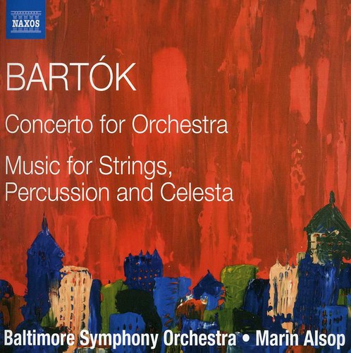 Bartok/ Baltimore Sym Orch/ Alsop - Cto for Orch / Music for Strings & Percussion
