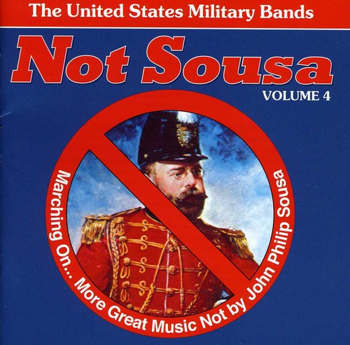Chambers/ Sellenick/ Gould/ Us Military Bands - Not Sousa & Marching on 4