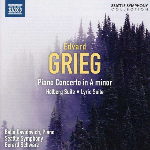 Grieg/ Davidovich/ Seattle Sym/ Schwarz - Piano Concerto / Holberg Suite / Lyric Suite