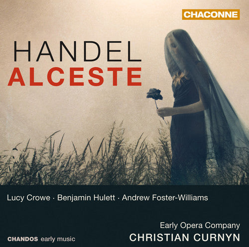 Handel/ Foster-Williams/ Early Opera Company - Alceste