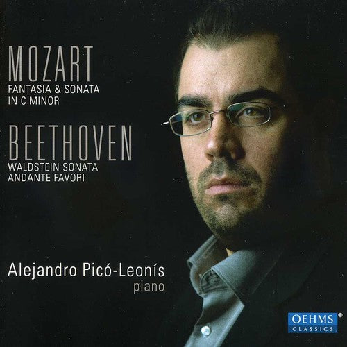 Mozart/ Beethoven/ Pico-Leonis - Fantasia & Sonata in C minor & Waldstein Sonata