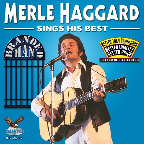 Merle Haggard - Sings His Best: Branded Man