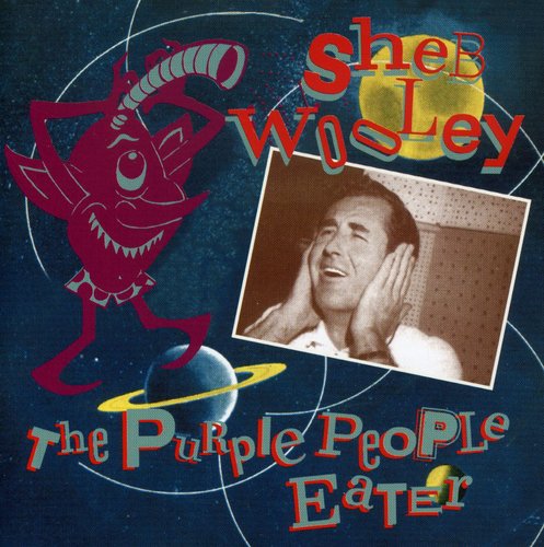 Sheb Wooley - Purple People Eater