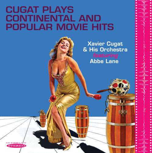 Xavier Cugat / Abbe Lane - Cugat Plays Continental & Popular Movie Hits