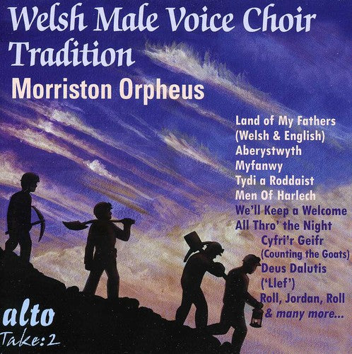 Sims/ Morriston Orpheus Choir - Welsh Male Choir Tradition