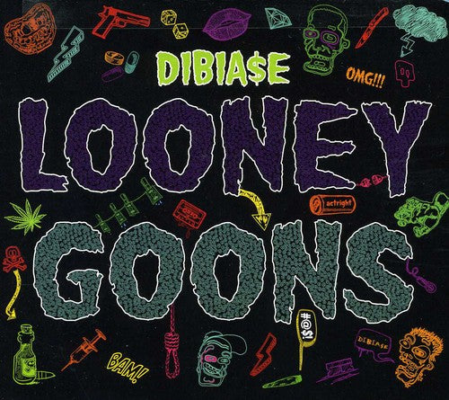 Dibiase - Looney Goons