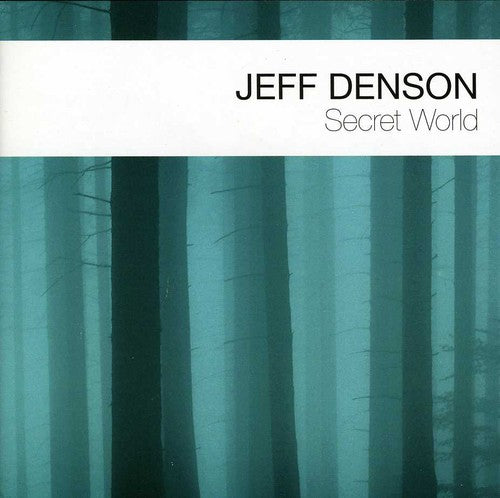 Jeff Denson - Secret World