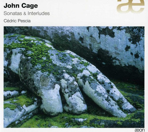 Cage/ Pescia - Sonatas & Interludes