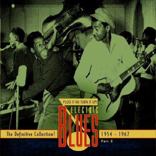 Various Artists - Electric Blues 1954-67 (English) 2 / Various