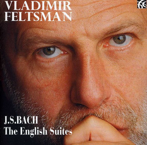 Feltsman - JS Bach: The English Suites